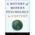 W Pickren: A History of Modern Psychology in Context