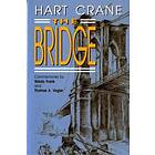 Hart Crane: The Bridge
