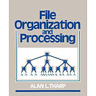 AL Tharp: File Organization and Processing
