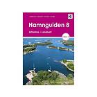 Torbjörn Ardebrant, Ann Ardebrant, Lasse Granath, Jesper Sannel: Hamnguiden 8 Ar