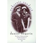 Daniel Boyarin: Unheroic Conduct