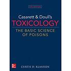 Curtis Klaassen: Casarett & Doull's Toxicology: The Basic Science of Poisons, 9th Edition