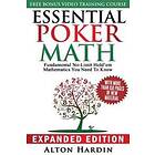 Alton Hardin: Essential Poker Math, Expanded Edition