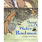 Sidman Joyce Sidman: Song Of The Water Boatman And Other Pond Poems