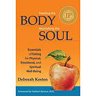 Deborah Kesten: Feeding the Body, Nourishing Soul