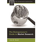 Anne M Wenzel: The Entrepreneur's Guide to Market Research