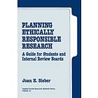 Joan E Sieber: Planning Ethically Responsible Research