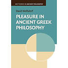 David Wolfsdorf: Pleasure in Ancient Greek Philosophy