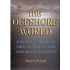 Ronen Palan: The Offshore World