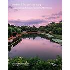Victoria Newhouse, Alex Pisha: Parks of the 21st Century