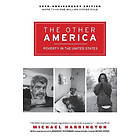 Michael Harrington: The Other America