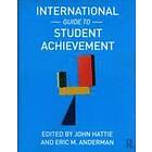 John Hattie, Eric M Anderman: International Guide to Student Achievement