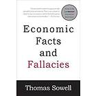 Thomas Sowell: Economic Facts and Fallacies