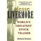 R Smitten: Jesse Livermore World's Greatest Stock Trader