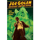 Mike Mignola, Christopher Golden, Patric Reynolds: Joe Golem: Occult Detective Vol. 2