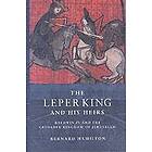 Bernard Hamilton: The Leper King and his Heirs