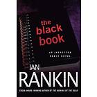 Ian Rankin: The Black Book: An Inspector Rebus Novel