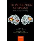 Brian Moore: The Perception of Speech