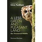 Norman MacLean: A Less Green and Pleasant Land