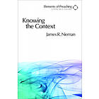 James R Nieman: Knowing the Context