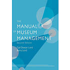 Gail Dexter Lord, Barry Lord: The Manual of Museum Management