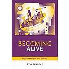 Ryan Lamothe: Becoming Alive