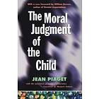 Jean Plaget: The Moral Judgment of the Child