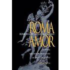 Judith Testa: Rome Is Love Spelled Backward