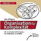 Niels Pfläging: Organisation für Komplexität