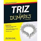 L Haines-Gadd: TRIZ For Dummies