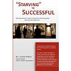 : Starving To Successful