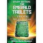 Rebecca Marina Messenger: Study Edition The Emerald Tablets of Thoth Atlantean