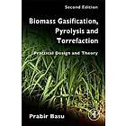 Prabir Basu: Biomass Gasification, Pyrolysis and Torrefaction