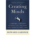 Howard Gardner: Creating Minds