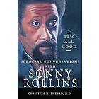 Christine M Theard: It's All Good