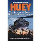 David Groen, Jay Groen: Huey: The Story of an Assault Helicopter Pilot in Vietnam
