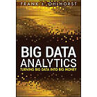Frank J Ohlhorst: Big Data Analytics