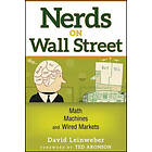 D Leinweber: Nerds on Wall Street Math, Machines, and Wired Markets +URL