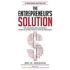 Mel H Abraham: The Entrepreneur's Solution