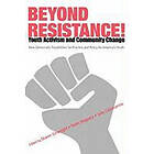 Pedro Noguera, Julio Cammarota, Shawn Ginwright: Beyond Resistance! Youth Activi