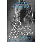 Jordan Summers: Phantom Warriors Vol. 1