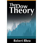 Robert Rhea: The Dow Theory