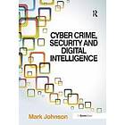 Mark Johnson: Cyber Crime, Security and Digital Intelligence