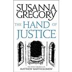 Susanna Gregory: The Hand Of Justice