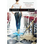 Lucy March: A Little Night Magic