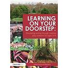 Isabel Hopwood-Stephens: Learning on your doorstep: Stimulating writing through creative play outdoors for ages 5-9
