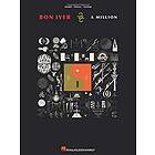 Hal Leonard Publishing Corporation, Bon Iver: Bon Iver 22, A Million