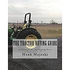 Hank Majeski: The Tractor Buying Guide