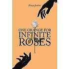 Eneya Jenkins: One Orange for Infinite Roses