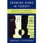 Margaret Wilkinson: Changing Minds in Therapy